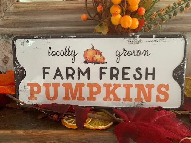 FARM FRESH PUMPKINS METAL SIGN